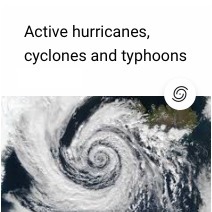 Active hurricanes, cyclones and typhoon warnings