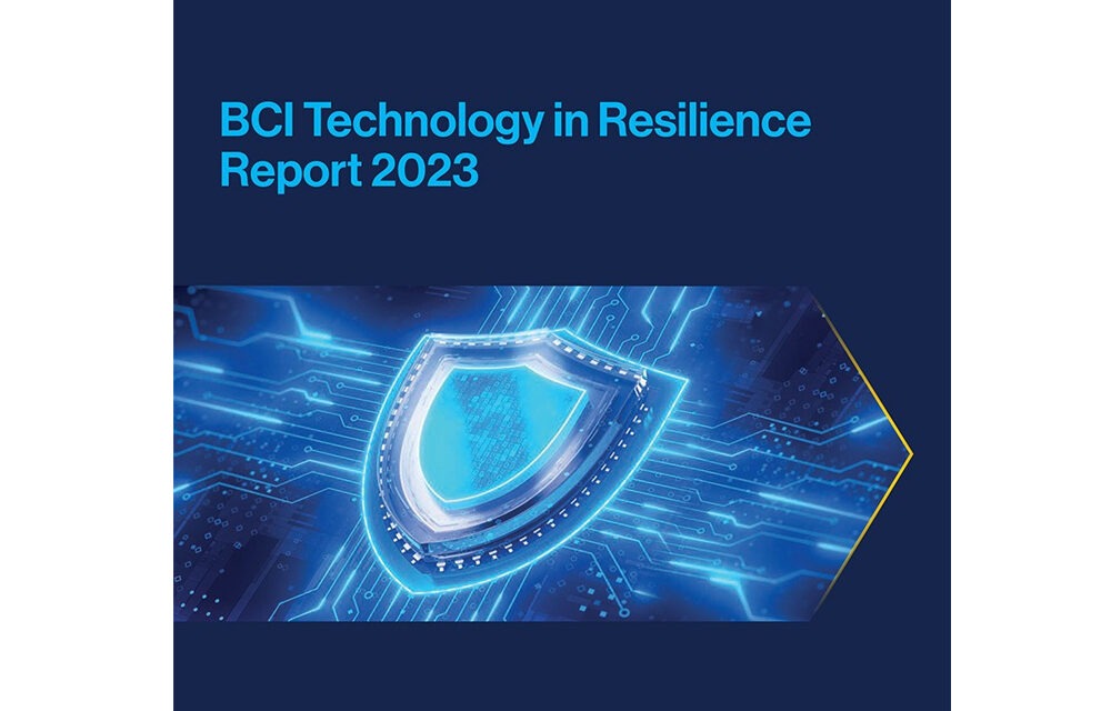 The BCI Technology in Resilience Report 2023