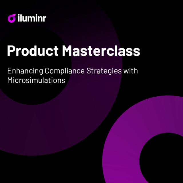 Product Masterclass: Enhancing Compliance Strategies with Microsimulations
